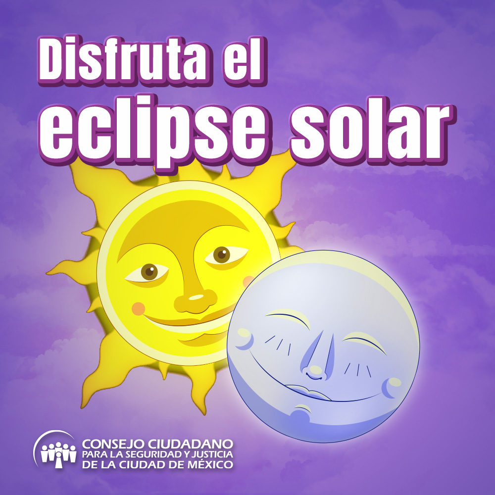 INVITA CONSEJO CIUDADANO A VER EL ECLIPSE Y PROCESAR EMOCIONES ECLIPSADAS